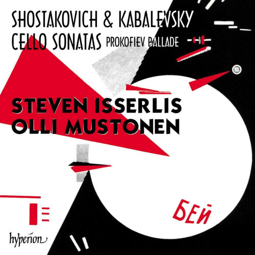 Steven Isserlis /olli Mustonen - Cello sonatas (Works By Shostakovich/Kabalevsky/Prokofiev CD)