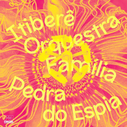 Itibere Orquestra Familia - Pedra do espia (LP)