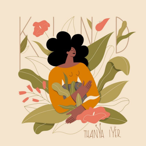 Thanya Iyer - Kind (Orange & White Swirl Vinyl, Coloured Vinyl LP)