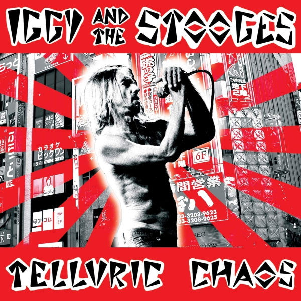 Iggy And The Stooges - Telluric chaos (Included Unreleased Songs CD)