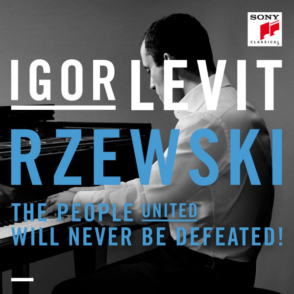 Igor Levit - Rzewski: the people united will never be defeated (Igor Levit CD)