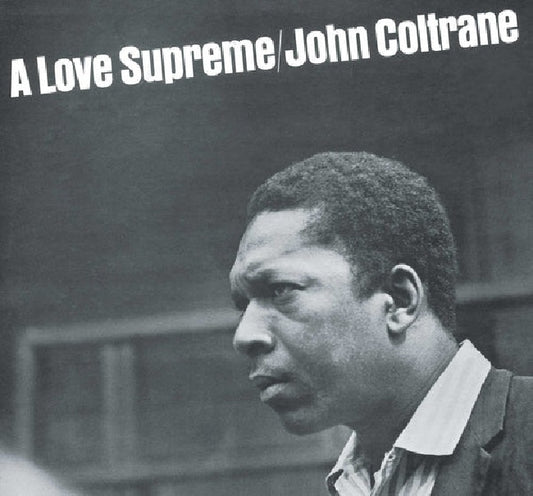 Coltrane, John - A love supreme (5030746 LP)
