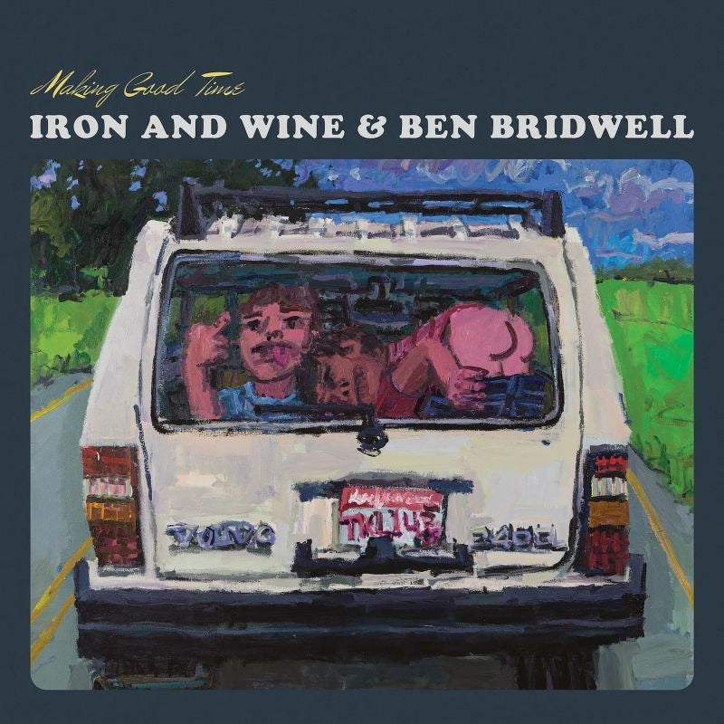 Iron & Wine & Ben Bridwell - Making good time (Ep 12-inch maxi-single)