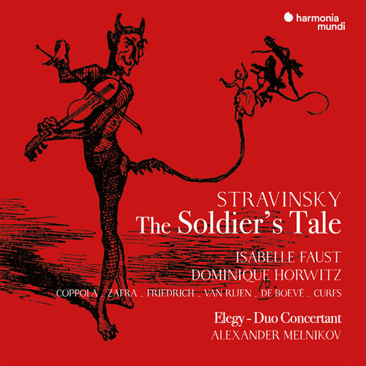 Isabelle Faust / Dominique Horwitz - Stravinsky: the soldier's tale (.. Tale (English Version) CD)