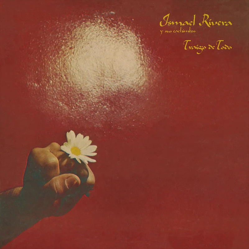 Ismael Rivera - Traigo de todo (180g, High Quality, Reissue, Anniversary Edition, Remastered LP)