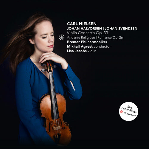 Lisa Jacobs - Violin concerto op.33/andante religioso/romance op.26 (Works:Nielsen/Halvorsen/Svendsen /Bremer Philharmoniker CD)