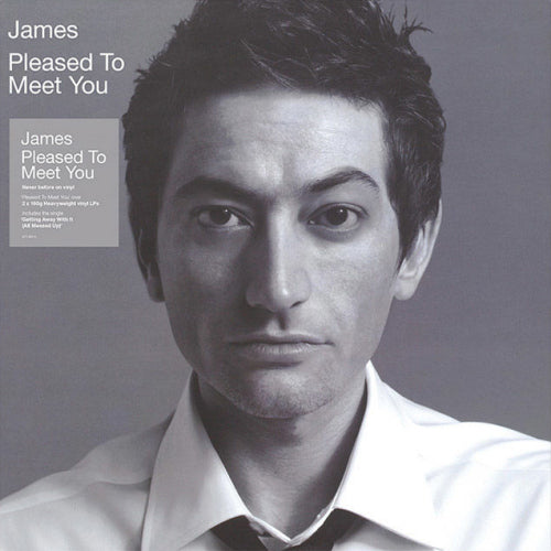 James - Pleased to meet you (180gr., High Quality LP)