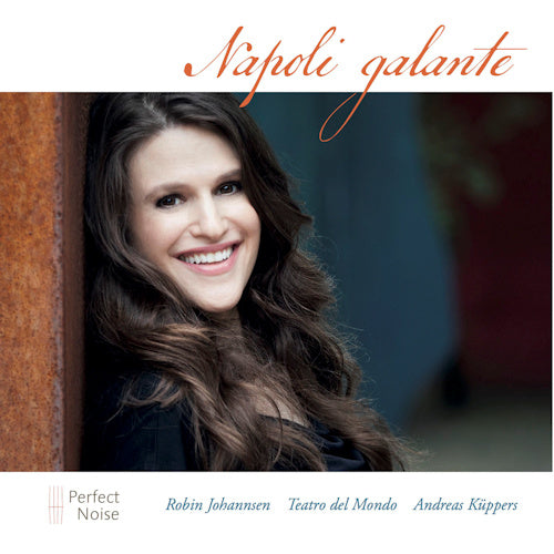 Robin Johannsen - Napoli galante (Works By A. Scarlatti/Pergolesi/Vinci/Sarro/Sellitto CD)