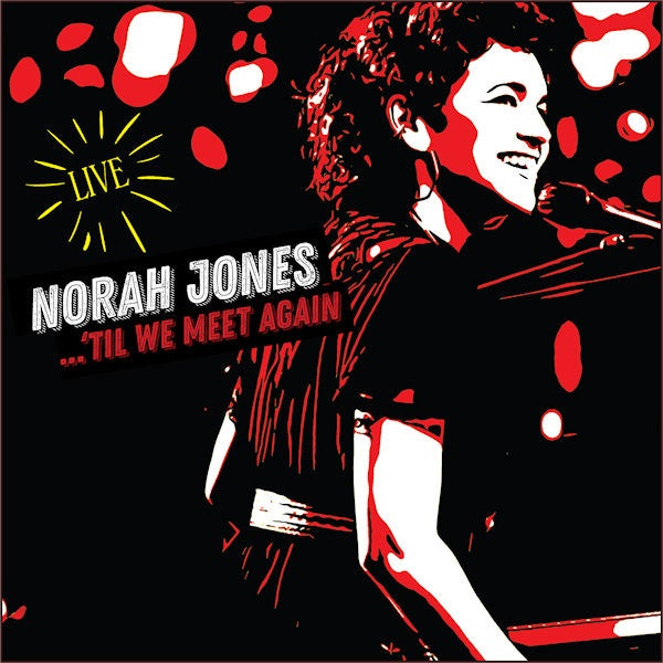 Norah Jones - Til we meet again (Live, Digipak CD)