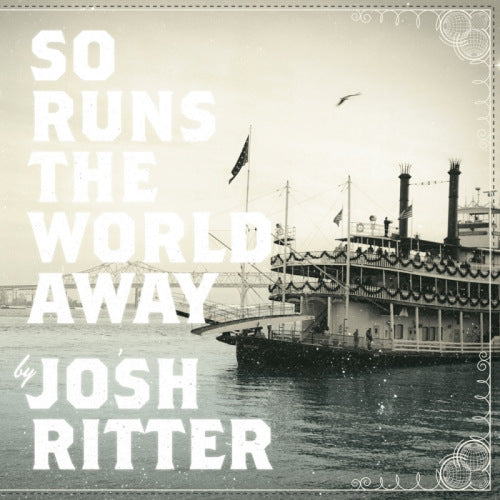 Josh Ritter - So runs the world away (CD)