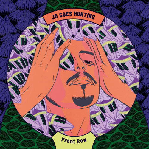 Jo Goes Hunting - Front row (Lp+CD LP)