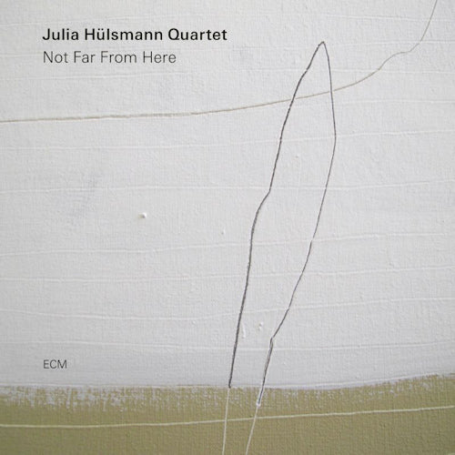 Julia Hülsmann Quartet - Not far from here (CD)