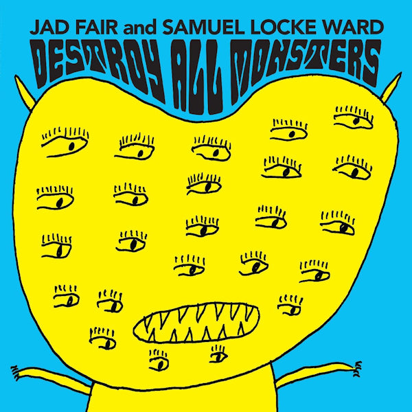 Jad Fair and Samuel Locke Ward - Destroy all monsters (.. Monsters / Opaque Orange Vinyl, Coloured Vinyl LP)