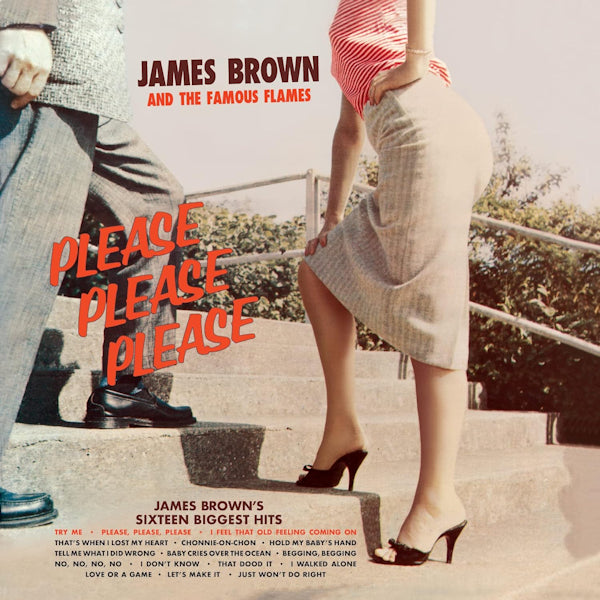 James Brown And The Famous Flames - Please Please Please (.. Please / 180gr., High Quality LP)