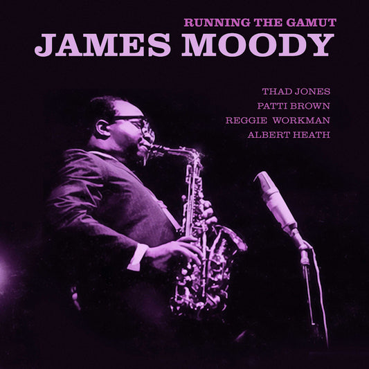 James Moody - running the gamut (Rsd LP)