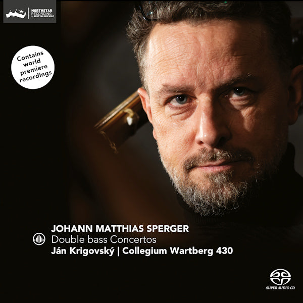 Jan Krigovsky / Collegium Wartberg 430 - Double bass concertos (.. Concertos / Works By Johann Matthias Sperger, Super Audio CD SACD hybride)
