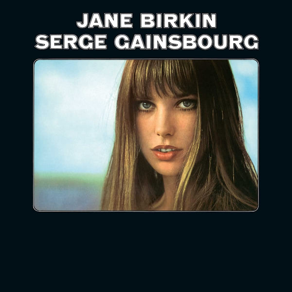 Gainsbourg, Serge - Jane Birkin / Serge Gainsbourg (Ft. Jane Birkinjane Birkin Et Serge Gainsbourg LP)