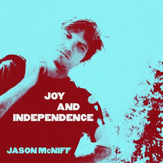 Jason Mcniff - Joy & independence (CD)