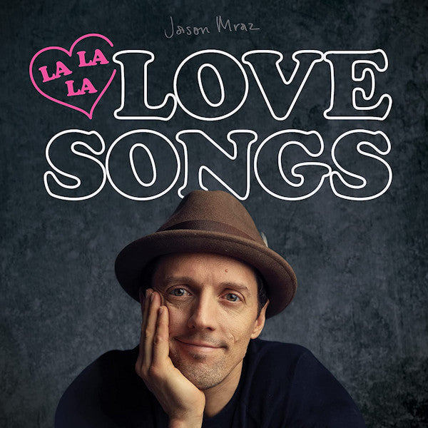 Mraz, Jason - Lalalalovesongs (6181876 CD)