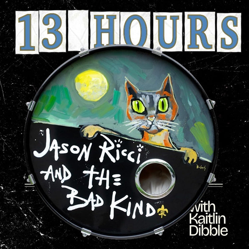 Jason Ricci & The Bad Kind - 13 hours (Coloured Vinyl LP)