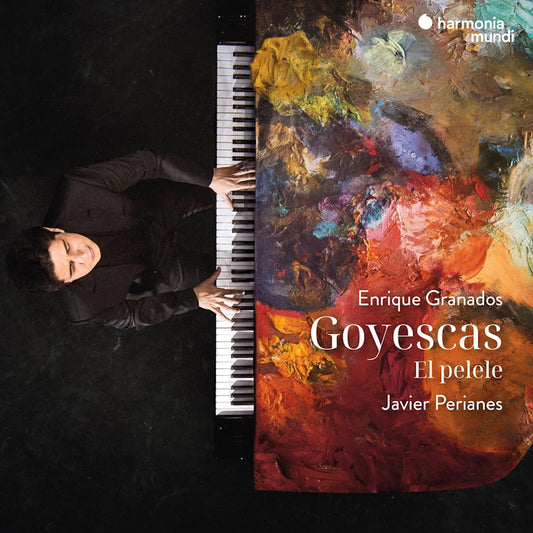 Javier Perianes - Granados: Goyescas / El Pelele (LP)