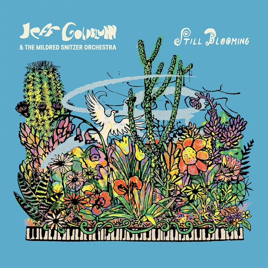 Jeff Goldblum & The Mildred Snitzer Orchestra - Still blooming (CD)