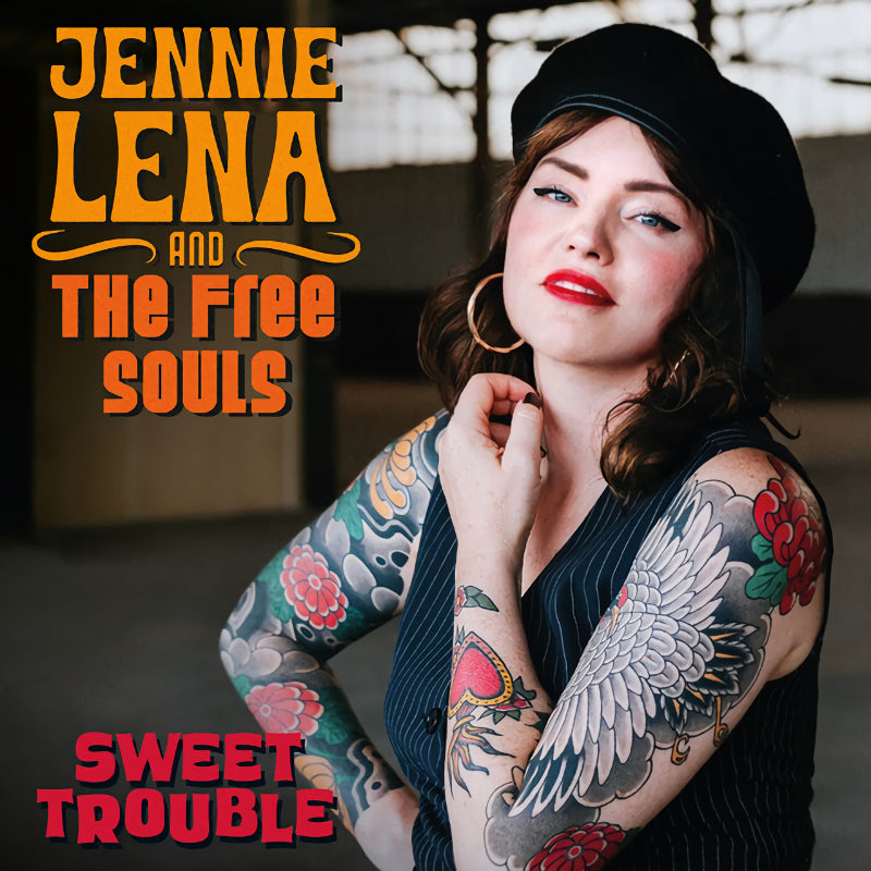 Jennie Lena And The Free Souls - Sweet trouble (CD)