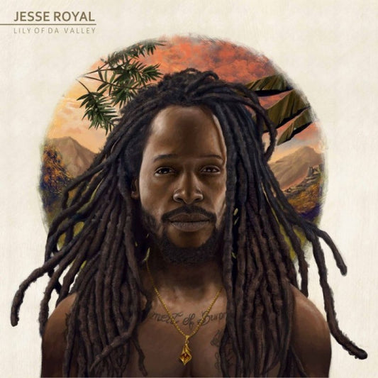 Jesse Royal - Lily of da valley (LP)