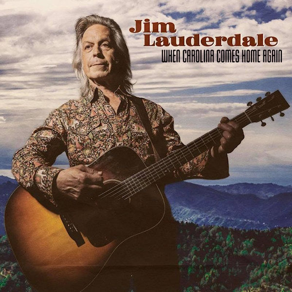 Jim Lauderdale - When carolina comes home again (.. Carolina Comes Home Again, Lp+7\", Download Code LP)