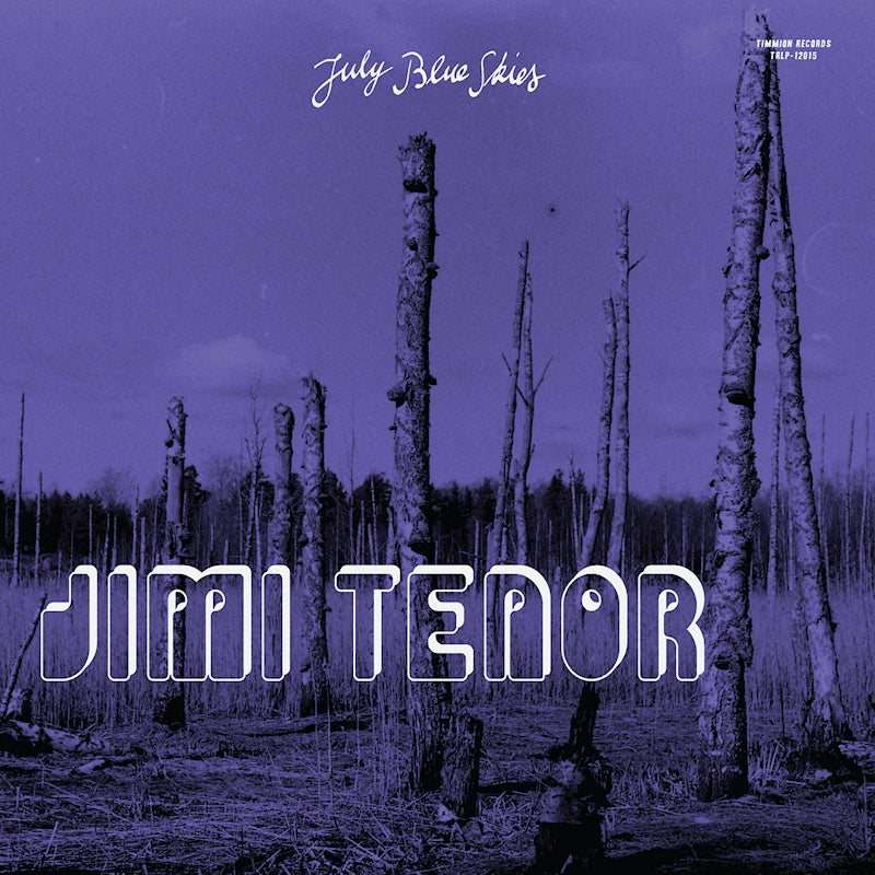 Jimi Tenor & Cold Diamond & Mink - July blue skies (CD)