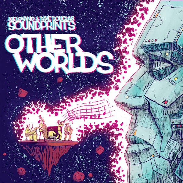 Joe Lovano & Dave Douglas Soundprints - Other worlds -digi- (Digipak CD)