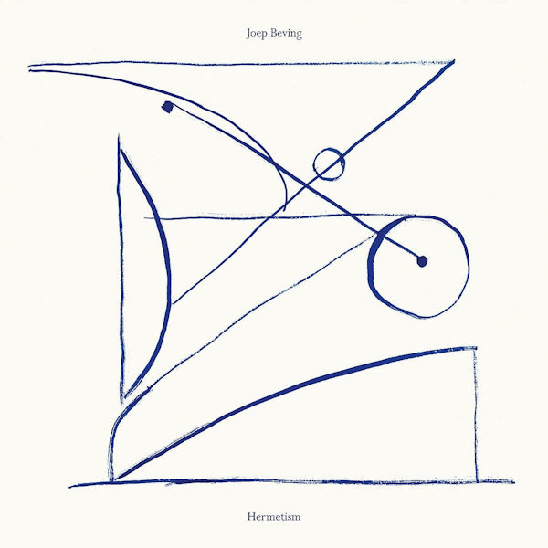 Beving, Joep - Hermetism (6186332 LP)