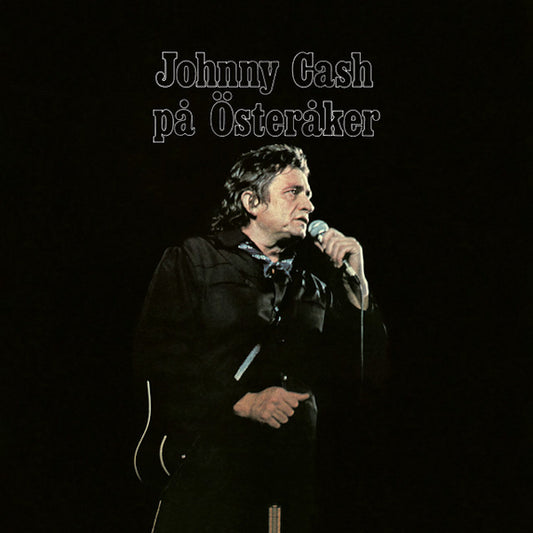 Johnny Cash - Pa osteraker (Live At Osteraker Prison Sweden 1972 CD)