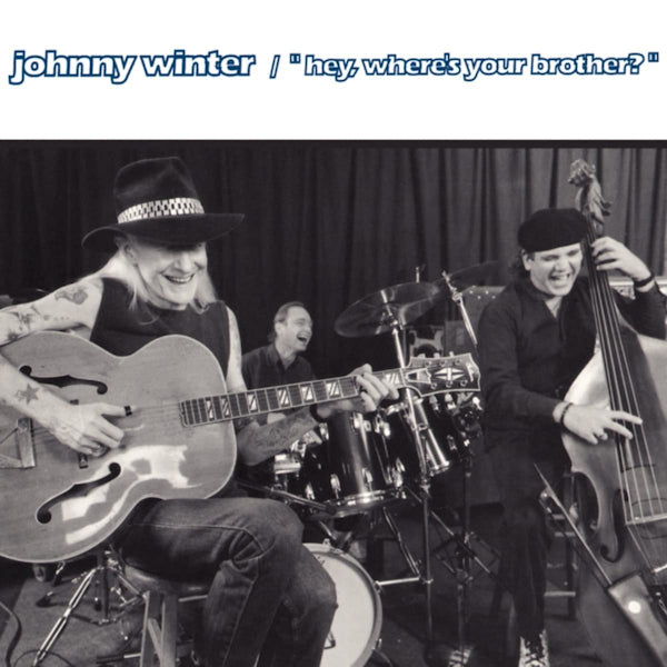 Johnny Winter - Hey, where's your brother? (CD)