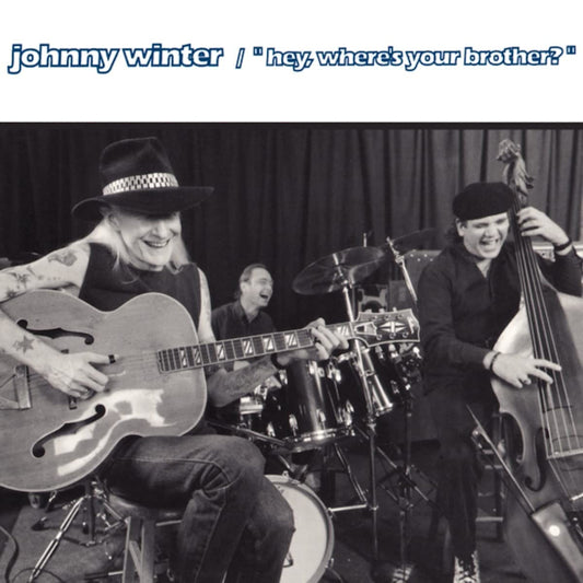 Johnny Winter - Hey, where's your brother? (CD)