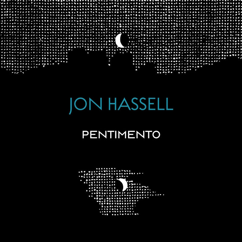 Jon Hassell - Music is invisible (pentimento volume three) (CD)