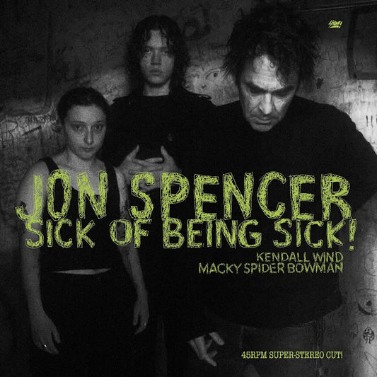 Jon Spencer - Sick of being sick! (LP)