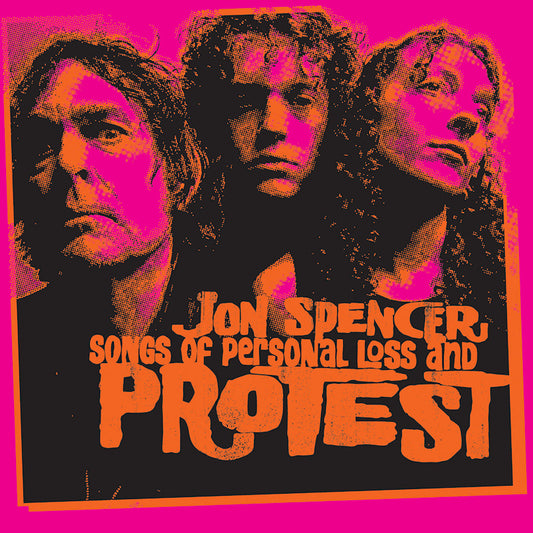 Jon Spencer - Songs of personal loss and protest (LP)