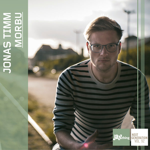 Jonas Timm - Morbu (.. Generation Vol. 92 CD)