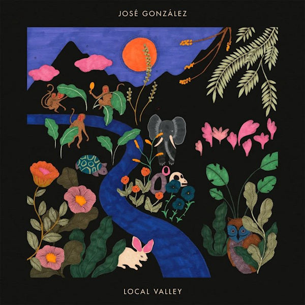 Jose Gonzalez - Local valley (Gatefold Sleeve LP)