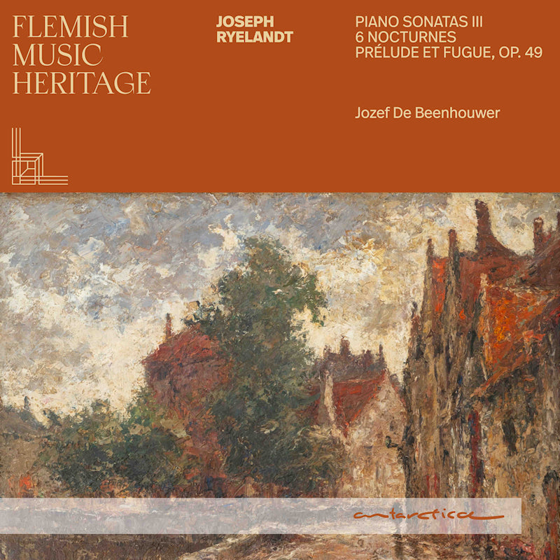 Jozef De Beenhouwer - Flemish music heritage: ryelandt iii (Digisleeve CD)