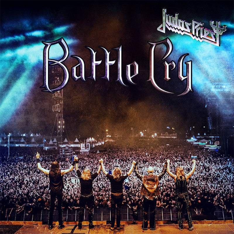 Judas Priest - Battle cry (Recorded Live At Wacken Festival, Germany 2015-08-01 CD)