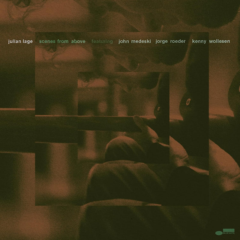 Julian Lage, John Medeski, Jorge Roeder, Kenny Wol - Scenes from above (CD)