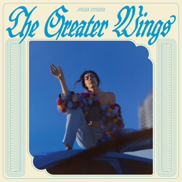 Julie Byrne - Greater wings (LP)