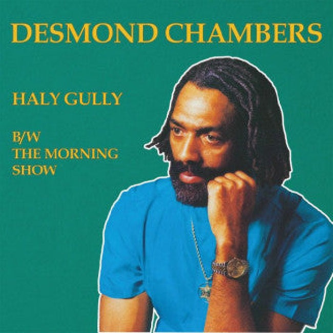 Desmond Chambers - Haly gully b/w the morning show (12-inch maxi-single)