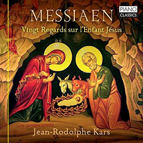 O. Messiaen - Vingt regards sur l'enfant jesus (Jean-Rodolphe Kars CD)