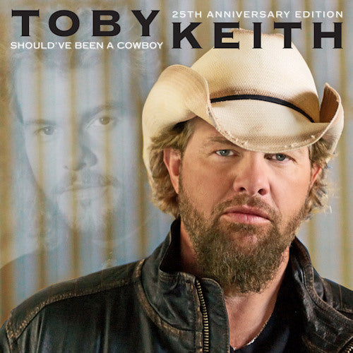 Toby Keith - Should've been a cowboy (.. Been a Cowboy/ 25th Anniversary Edition LP)