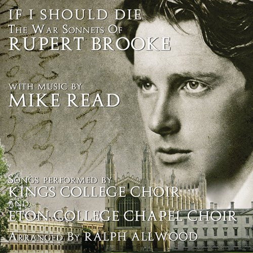 King's College Choir - If i should die -the war sonnets of rupert brooke (CD)