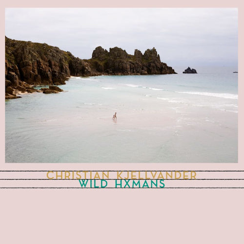 Christian Kjellvander - Wild hxmans (Lp+CD LP)