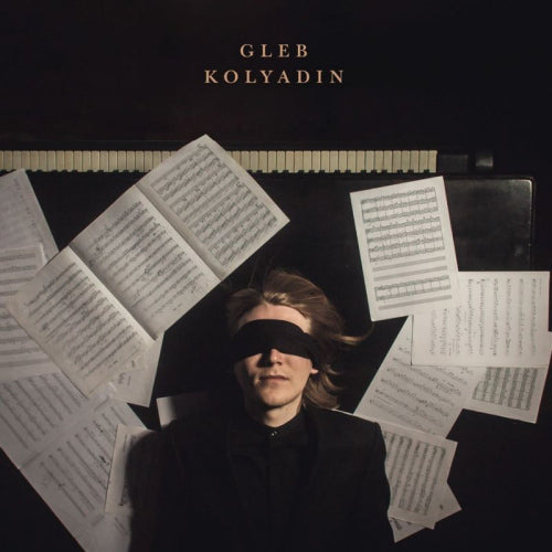 Gleb Kolyadin - Gleb kolyadin (Digipak CD)